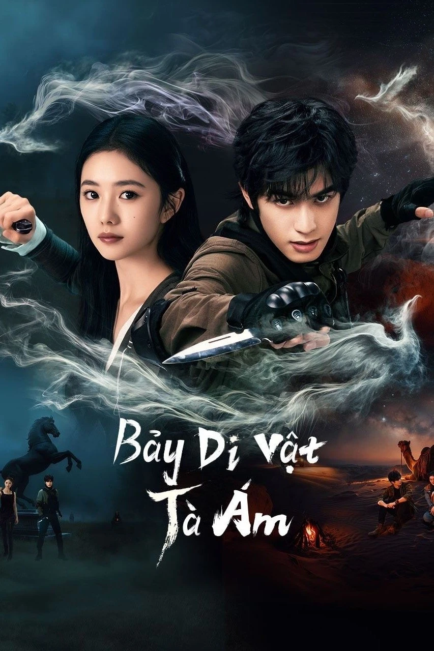 Phim Bảy Di Vật Tà Ám - The Seven Relics of ill Omen (2025)