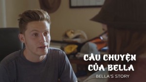 Xem Phim Câu Chuyện Của Bella