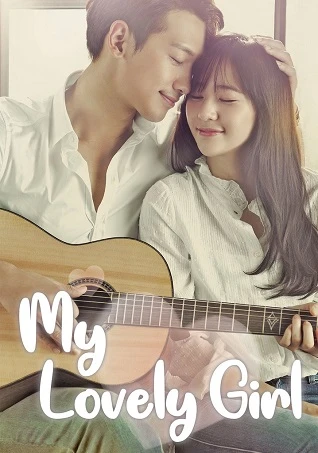 Phim Cô nàng đáng yêu - My Lovely Girl (2014)