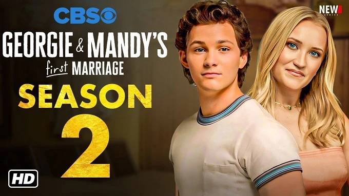 Phim Cuộc Hôn Nhân Đầu của Georgie và Mandy (Phần 2) - Georgie & Mandy's First Marriage (Season 2) (2025)