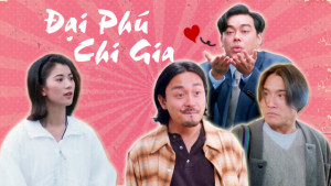 Xem Phim Đại Phú Chi Gia