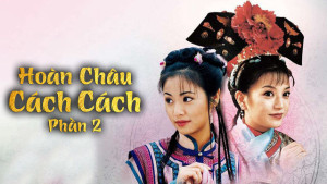 Xem Phim Hoàn Châu Cách Cách (Phần 2)