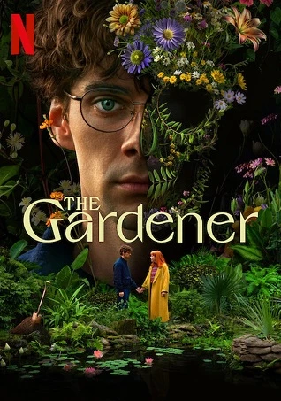Phim Người Làm Vườn - The Gardener (2025)