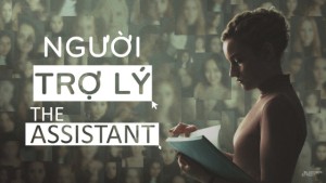 Xem Phim Người Trợ Lý
