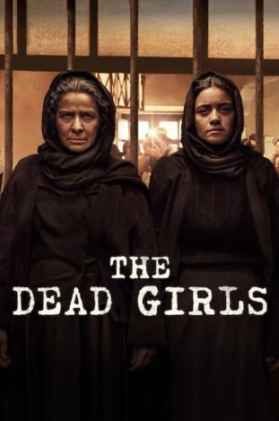 Phim Những Cô Gái Đã Chết - The Dead Girls (2025)