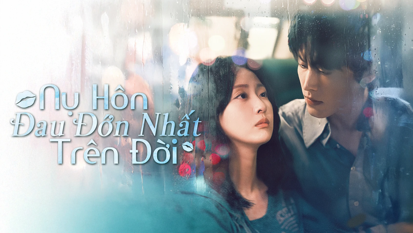 Phim Nụ Hôn Đau Đớn Nhất Trên Đời - The Most Painful Kiss In The World (2025)