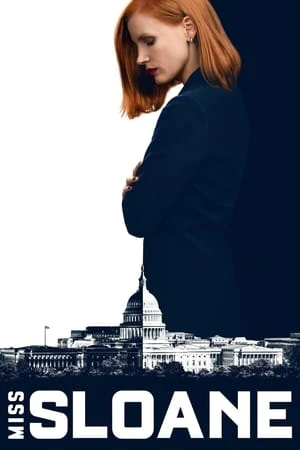 Phim Quý Cô Sloane - Miss Sloane (2016)