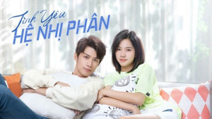 Xem Phim Tình Yêu Hệ Nhị Phân