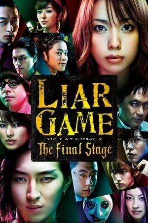 Phim Trò Chơi Dối Trá: Thử Thách Cuối Cùng - Liar Game: The Final Stage (2010)