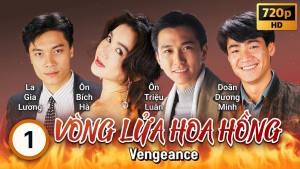 Phim Vòng Lửa Hoa Hồng - Vengeance (1992)