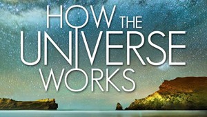 Phim Vũ trụ hoạt động như thế nào (Phần 2) - How the Universe Works (Season 2) (2012)