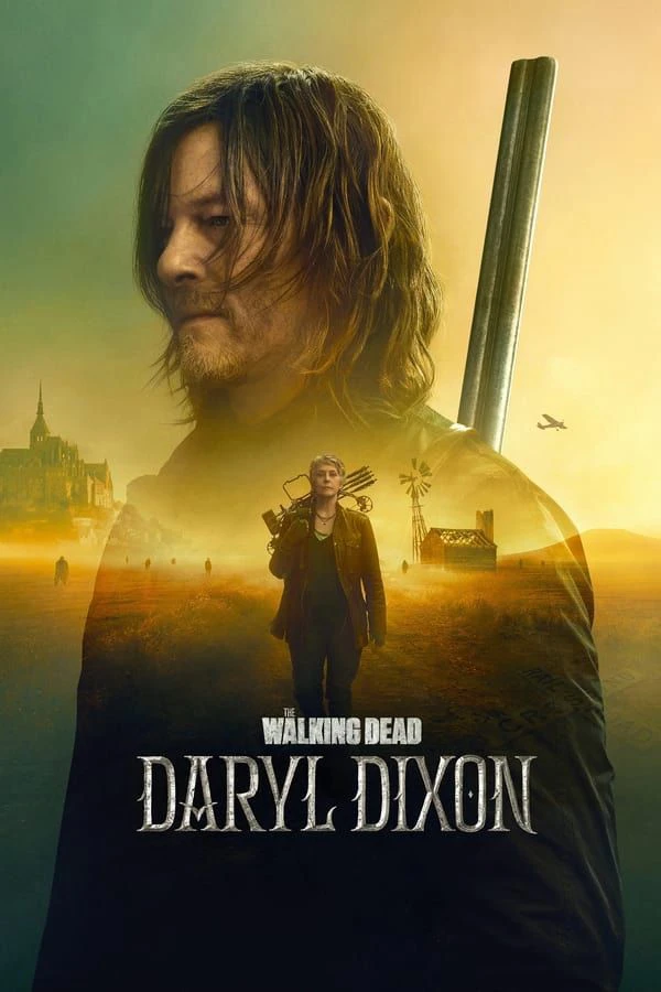 Phim Xác Sống: Daryl Dixon (Phần 3) - The Walking Dead: Daryl Dixon (2025)