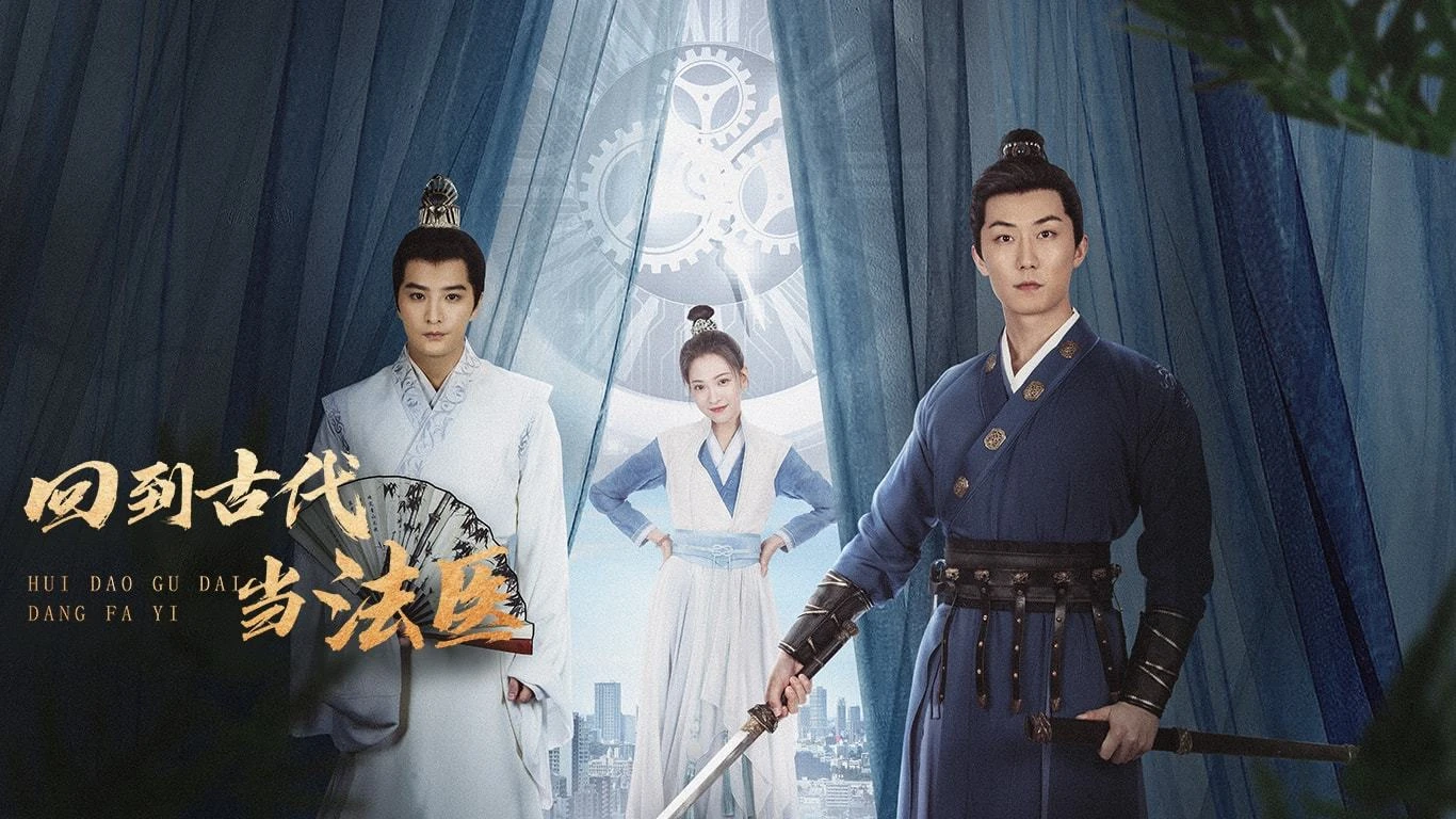 Phim Xuyên Không Về Cổ Đại Làm Pháp Y - Coroner's Time Trial (2025)